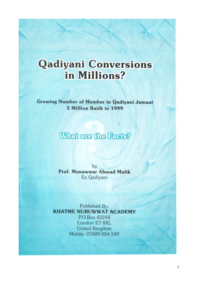 Qadiyani Conversions in Millions